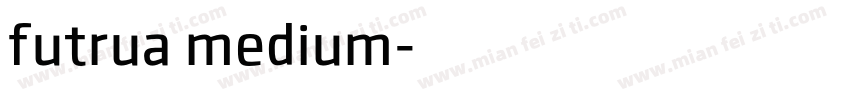 futrua medium字体转换